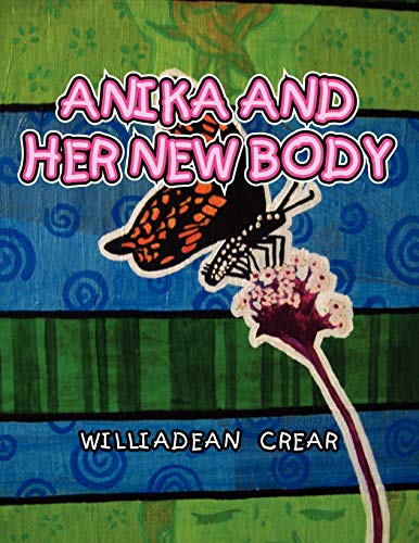 Anika And Her New Body