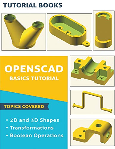 Tutorial Books OpenSCAD Basics Tutorial