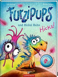Furzipups (Bd. 2): und Hicksi Huhn