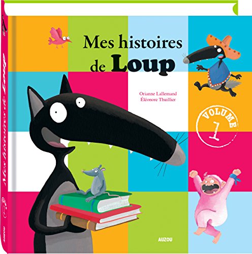Le Loup - Recueil, volume 1 (histoires 1 &agrave; 6)