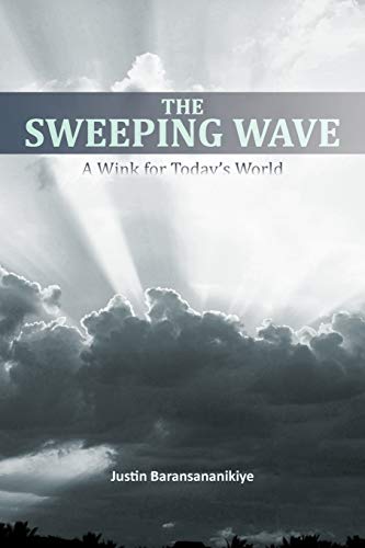 The Sweeping Wave: A Wink for Today's World