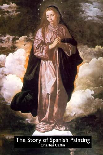 The Story of Spanish Painting (Painters)