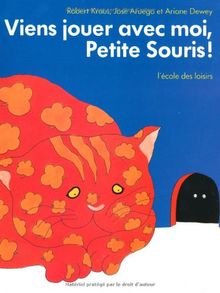 Viens jouer avec moi, Petite Souris !