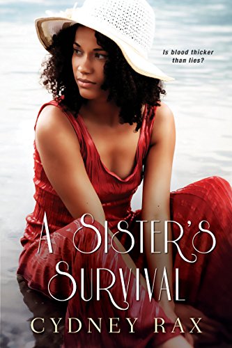 A Sister's Survival (The Reeves Sisters, Band 2)