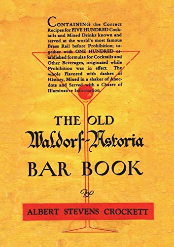 Crockett, Albert Stevens The Old Waldorf Astoria Bar Book 1935 Reprint