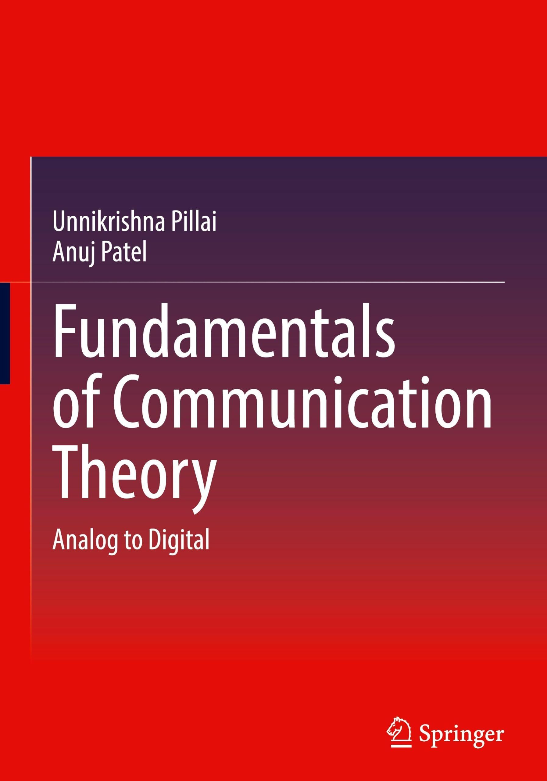 Fundamentals of Communication Theory
