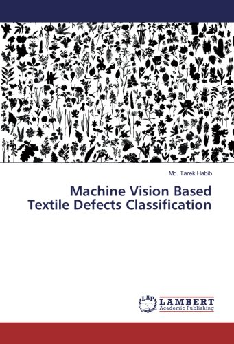 Machine Vision Based Textile Defects Classification