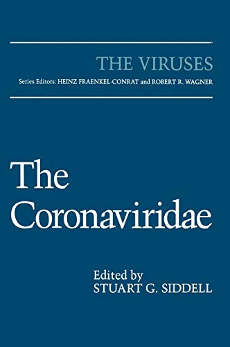 The Coronaviridae (The Viruses)