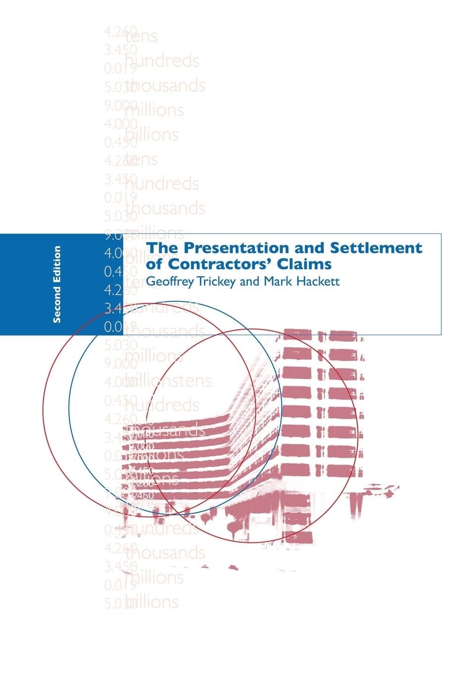 Geoffrey Trickey The Presentation And Settlement Of Contractors' Claims - E2