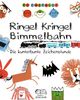 Ringel, Kringel, Bimmelbahn: Die kunterbunte Zeichenstunde