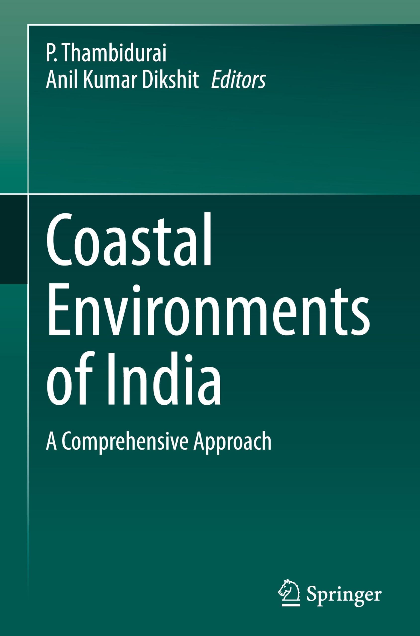 Coastal Environments of India: A Comprehensive Approach