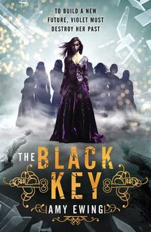 The Lone City 3. The Black Key (The Lone City Trilogy)