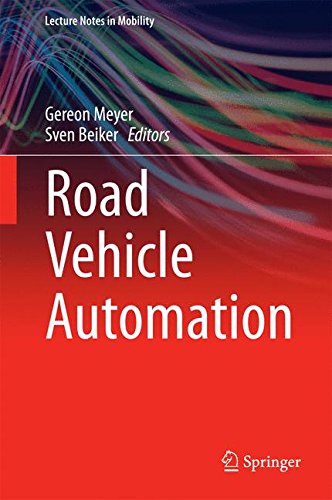 Road Vehicle Automation (Lecture Notes in Mobility)