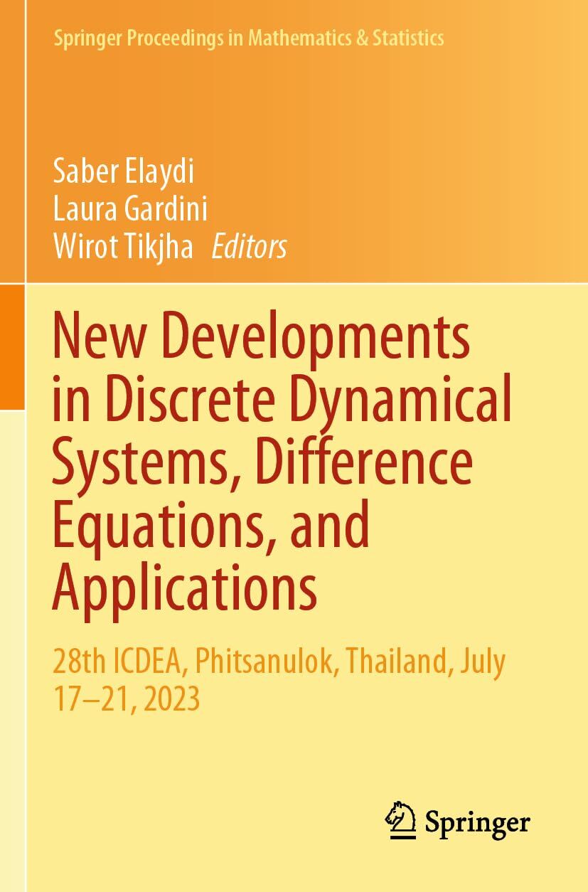 New Developments in Discrete Dynamical Systems, Difference Equations, and Applications
