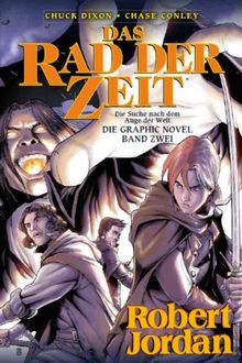 Das Rad der Zeit - Die Suche nach dem Auge der Welt, Bd. 2