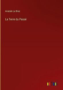 La Terre du Passé