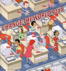 Change the World 9 to 5