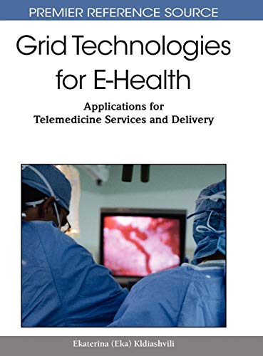 Grid Technologies for E-Health: Applications for Telemedicine Services and Delivery