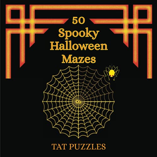 50 Spooky Halloween Mazes (Tat Shaped Mazes)