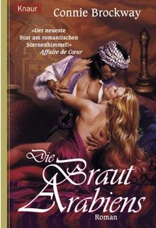 Die Braut Arabiens.