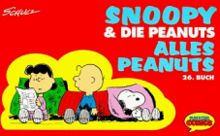 Snoopy & die Peanuts, Bd.26, Alles Peanuts
