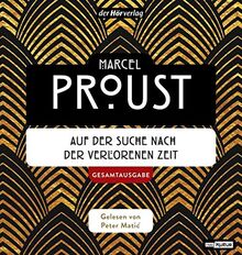 Auf der Suche nach der verlorenen Zeit: Teil 1-7 Gesamtausgabe