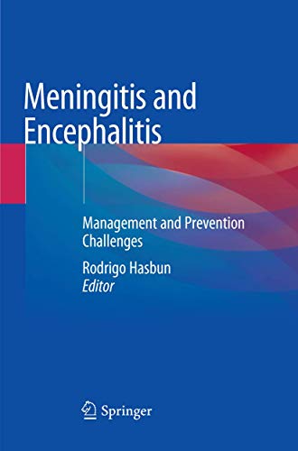 Meningitis and Encephalitis: Management and Prevention Challenges