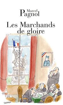 Les marchands de gloire