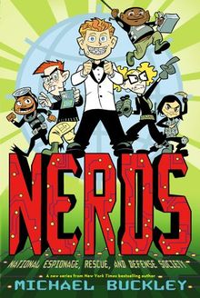 Nerds, Book 1: National Espionage, Rescue, and Defense Society