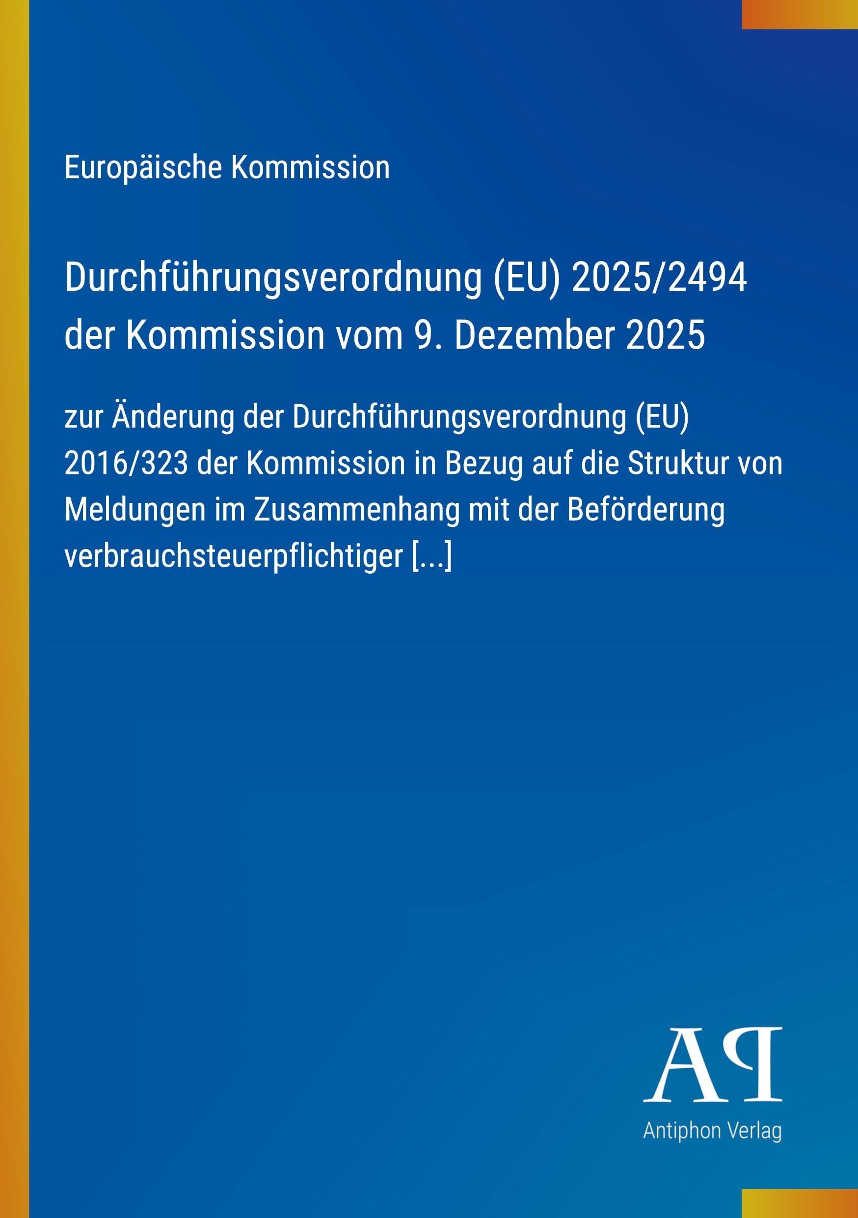 Durchführungsverordnung (EU) 2025/2494 der Kommission vom 9. Dezember 2025