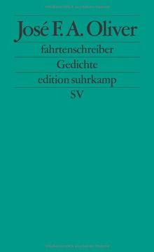 fahrtenschreiber: Gedichte (edition suhrkamp)
