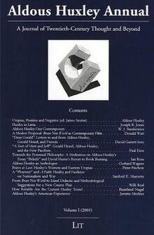 Aldous Huxley Annual. A Journal of Twentieth-Century Thought and Beyond