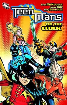 Teen Titans On the Clock (Teen Titans (DC Comics) (Graphic Novels))