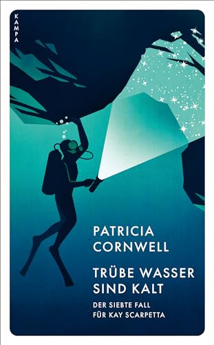Patricia Cornwell Trübe Wasser Sind Kalt, Der Siebte Fall Für Kay Scarpetta (Ein Fall Für Kay Scarpetta)