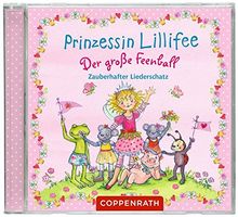 CD: Prinzessin Lillifee - Der große Feenball. Zauberhafter Liederschatz