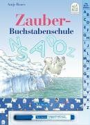 Der kleine Eisbär. Zauber-Buchstabenschule