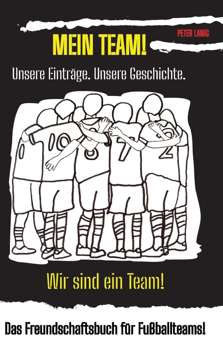 Meine Team!: Wir sind ein Team!