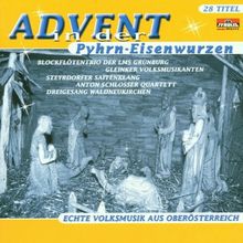 Advent in der Pyhrn-Eisenwurzen