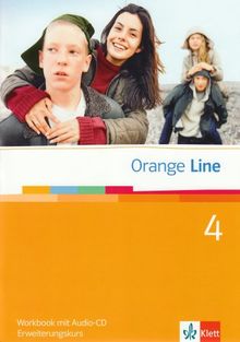 Orange Line 4. Erweiterungskurs Klasse 8. Workbook mit Audio-CD