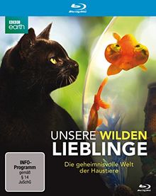 Unsere wilden Lieblinge - Die geheimnisvolle Welt der Haustiere [Blu-ray]