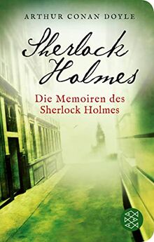 Die Memoiren des Sherlock Holmes: Erzählungen