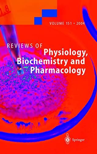 Reviews of Physiology, Biochemistry and Pharmacology Volume 151 (Reviews of Physiology, Biochemistry and Pharmacology, 151, Band 151)