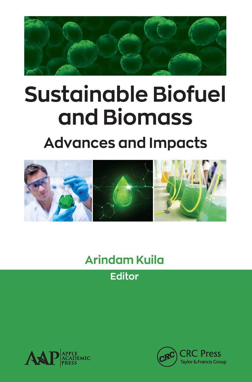 Sustainable Biofuel and Biomass: Advances and Impacts