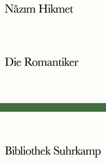 Die Romantiker: Roman (Bibliothek Suhrkamp)