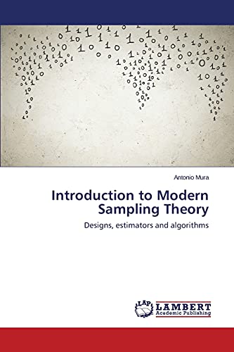 Introduction to Modern Sampling Theory: Designs, estimators and algorithms