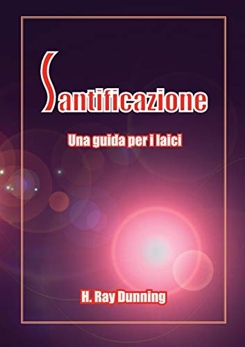 Santificazione: Una Guida Per I Laici