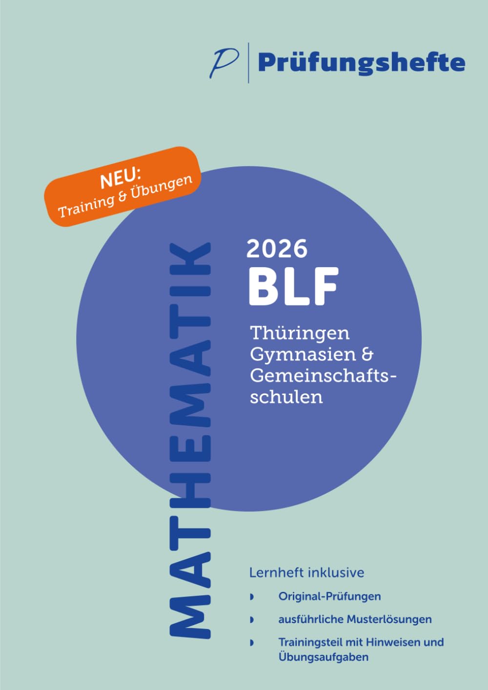 Prüfungsheft & Training – 2026 Mathematik BLF – Thüringen – Original-Prüfungen und Lösungen