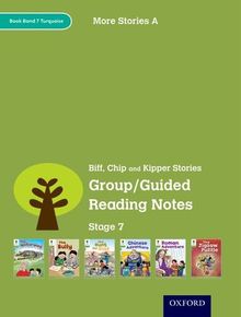 Oxford Reading Tree: Level 7: More Stories A: Group/Guided Reading Notes