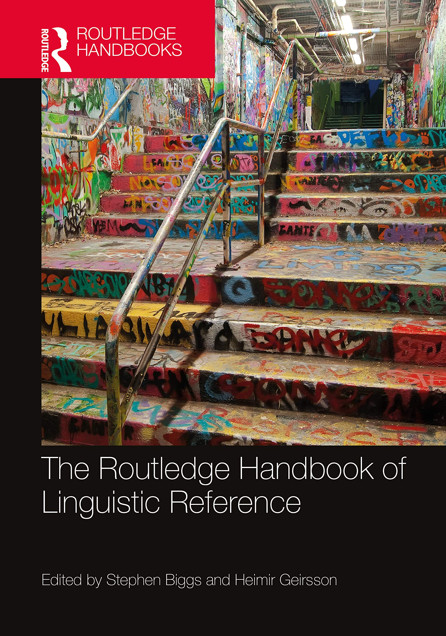 The Routledge Handbook of Linguistic Reference (Routledge Handbooks in Philosophy)