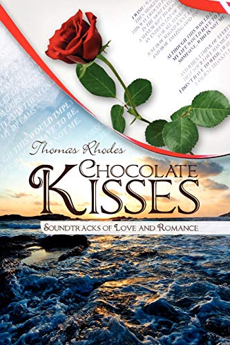 Chocolate Kisses: Soundtracks of Love and Romance